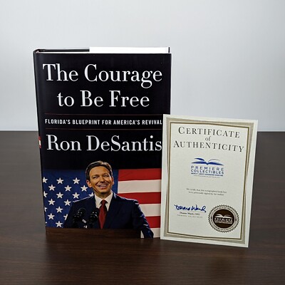 The Courage To Be Free - SIGNED by Ron DeSantis with COA - NEW IN HAND-image