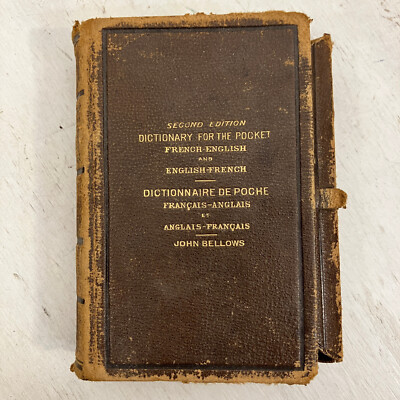 1896 Dictionary for the Pocket French-English 2nd Ed by John Bellows Antique-image