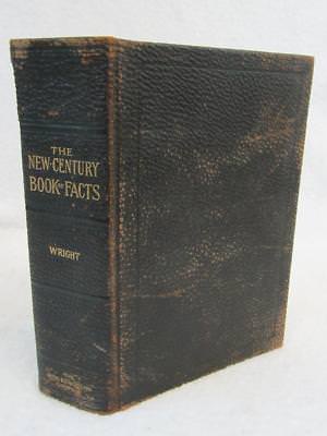 Wright THE NEW CENTURY BOOK OF FACTS A Handbook of Ready Reference 1910-image