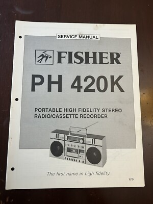 Fisher PH 420K Stereo High Fidelity Service Manual Vintage OEM Repair Boombox-image