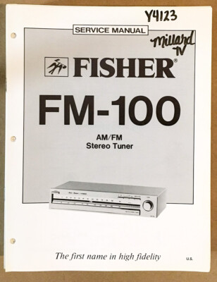 Fisher FM-100 Tuner Service Manual *Original*-image