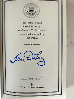 NO RETREAT, NO SURRENDER by Tom DeLay SIGNED 1st Edition w/ COA-image