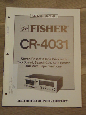Fisher CR-4031 Service Manual Stereo Cassette Deck-image
