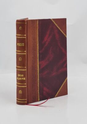 Poems By Edgar Allan Poe : Complete, With An Original Memoir. 18 [Leather Bound]-image