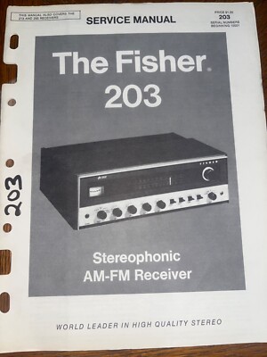 Fisher 203 Service Manual Stereophonic AM-FM Receiver Stereo System Original-image