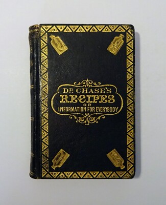 1866 DR. CHASE'S RECIPES, Illust, Leather, Grocers Saloons Bakers Jewelers etc.-image