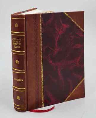 Evenings At Home In Spiritual S?Ance : Welded Together By A Spec [Leather Bound]-image