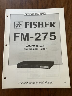 Fisher FM-275 AM/FM Stereo Synthesizer Tuner Service Manual Vintage OEM Diagrams-image