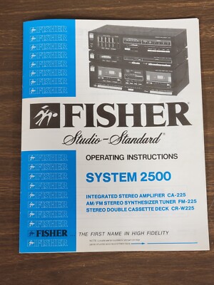 VINTAGE FISHER SYSTEM 2500 CA-225 FM-225 CR-W225 Original Service Manual STEREO-image