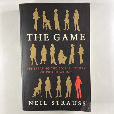 The Game Penetrating The Society of Pick-up Artists Neil Strauss Paperback Book-image