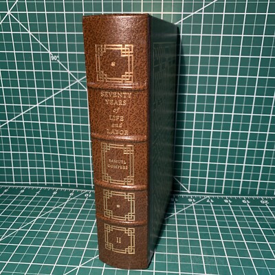 Easton Press: Seventy Years of Life and Labor Gompers Vol 2 ~BTCTW Collection M-image