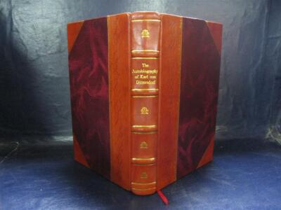 The Autobiography Of Karl Von Dittersdorf Dictated To His Son: T [Leather Bound]-image