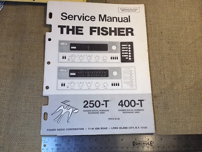 ORIGINAL VINTAGE FISHER 250-T 400-T STEREO SERVICE MANUAL-image