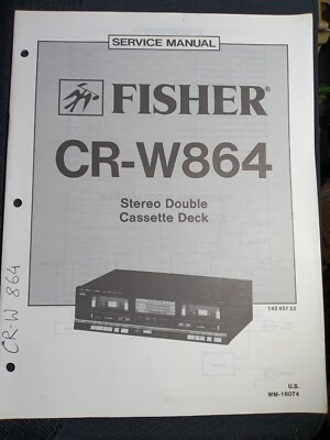 Fisher CR-W864 Service Manual Stereo Double Cassette Deck Original-image