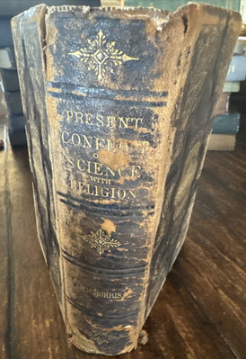 Antique 1875 Conflict Of Science With The  Christian Religion -Herbert W. Morris-image