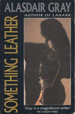 Something Leather - paperback Alasdair Gray-image
