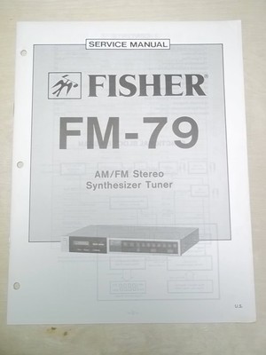 Fisher Service/Repair Manual~FM-79 Stereo Tuner-image