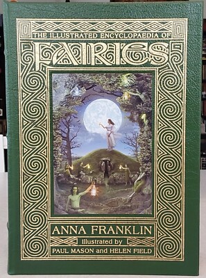 The Illustrated Encyclopedia of Fairies Anna Franklin Easton Press-image