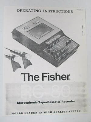 The Fisher RC-80 Stereophonic Tape Cassette Recorder Operating Instructions-image