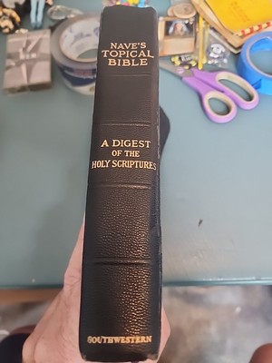 Naves Topical Bible A Digest of the Holy Scriptures Indexed 1962 Southwestern-image