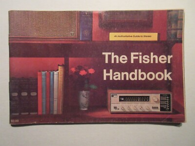 The Fisher 1968 Handbook- An Authoritative Guide to Stereo High Fidelity-image