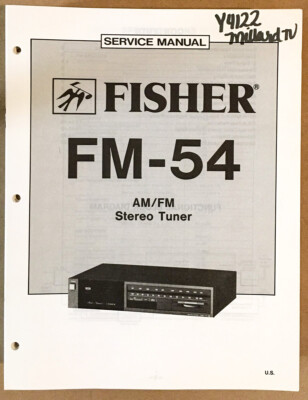 Fisher FM-54 Tuner Service Manual *Original*-image