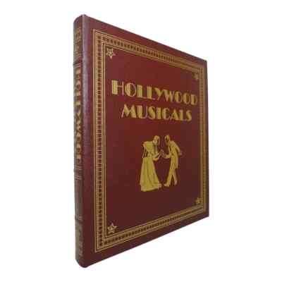 Easton Press Hollywood Musicals: The 101 Greatest Song-and-Dance... by Ken Bloom-image