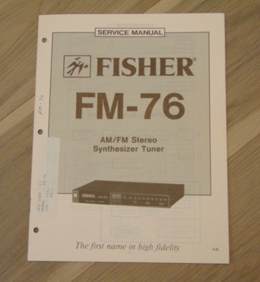 Fisher FM-76 Service Manual AM/FM Stereo Synthesizer Tuner-image