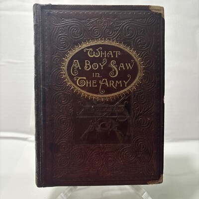 What a Boy Saw in the Army- J. Young (1894)-image