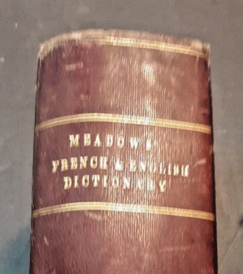 Meadow's French & English Pronouncing Dictionary by Meadows 1845 Leather 376 pgs-image