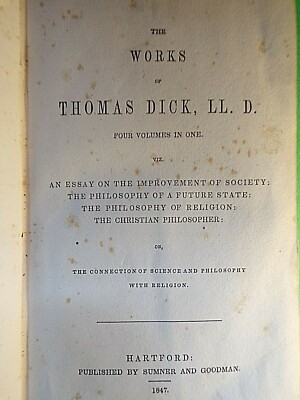 Thomas Dick ~ Works - Four Volumes in One ~ 1847 ~ Sumner & Goodman-image