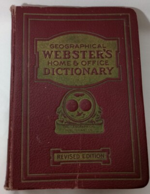 Webster's Geographical Home & Office Dictionary Revised Edition 1935-image