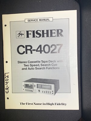 Fisher CR-4027 Service Manual Stereo Cassette Tape Deck Two Speed Original-image