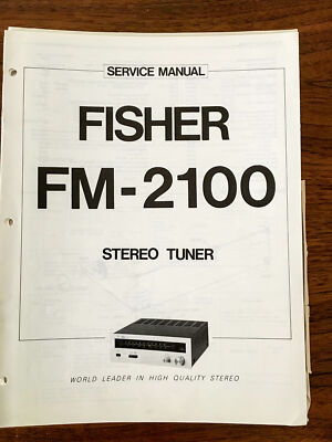 Fisher FM-2100 Tuner Service Manual *Original*-image