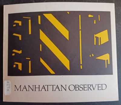 Manhattan Observed: selections of drawings and prints 1968 MOMA-image