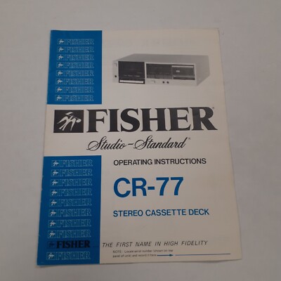 Fisher Operating Instructions Manual  CR-77 Stereo Cassette Tape -image