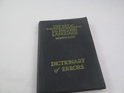 1923 Leather Bound Book Dictionary of Errors Sherwin Cody The Art of Writing-image
