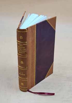 The Missouri River And Its Utmost Source : Curtailed Narration O [Leather Bound]-image