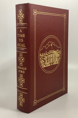Easton Press A TIME TO HEAL Gerald Ford Signed The Library of the Presidents -image