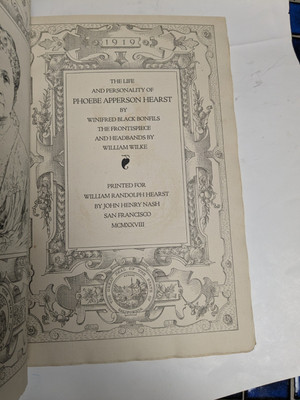 LIFE AND PERSONALITY OF PHOEBE APPERSON HEARST 1928 Ltd ed of 1000 lovely vellum-image