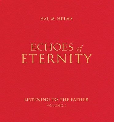 Hal M. Helms Echoes of Eternity (Leather Bound) (UK IMPORT)-image