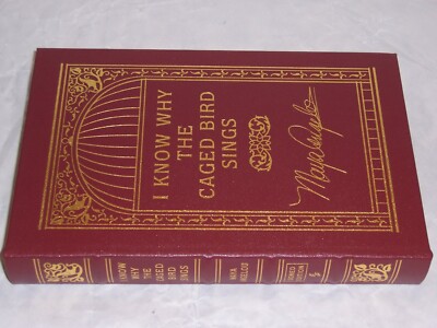Easton Press Signed I KNOW WHY THE CAGED BIRD SINGS by Maya Angelou-image