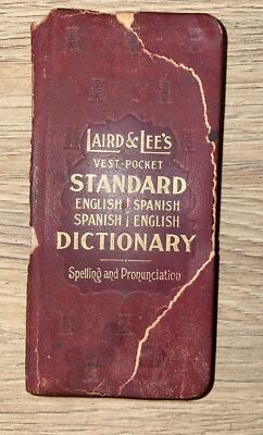 1900 Civil War VEST POCKET DICTIONARY Laird & Lee's SPANISH English- 16 Infantry-image