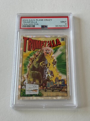 2024 GAS Donald Trump TRUMPZILLA Godzilla CRACKED FOIL Variation /50 Card PSA 9-image