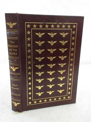 John F. Kennedy THE BURDEN AND THE GLORY 1988 Easton Press Presidents Library-image