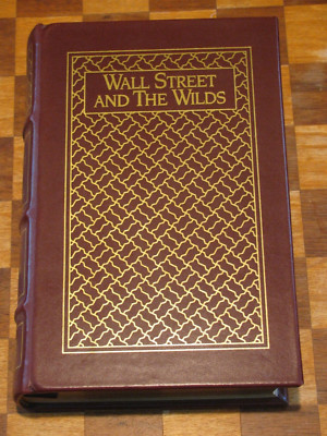 Wall Street and the Wilds-A W Dimock-Premier Press-1993-Limited Edition-Leather-image