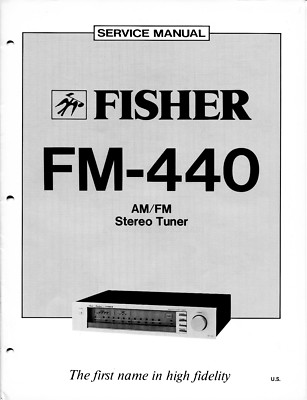 VINTAGE FISHER SERVICE MANUAL AM/ FM STEREO TUNER MODEL FM-440-image