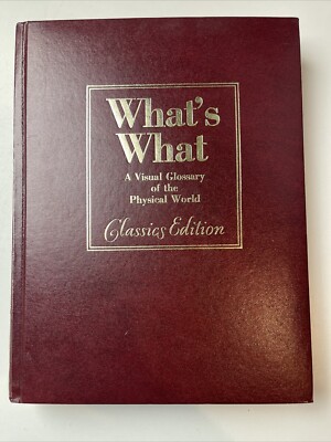 WHAT'S WHAT: A VISUAL GLOSSARY OF PHYSICAL WORLD By Bragonier LEATHER EDITION!-image