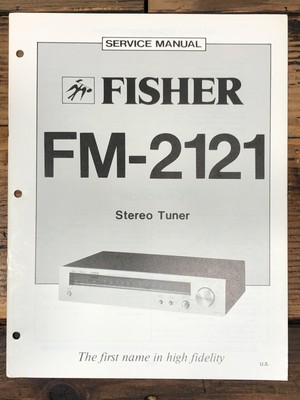 Fisher FM-2121 Tuner Service Manual *Original*-image