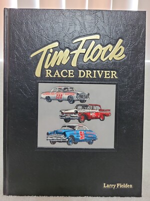 Tim Flock, Race Driver by Larry Fielden - 1st Ed-image